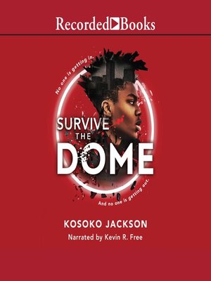 cover image of Survive the Dome